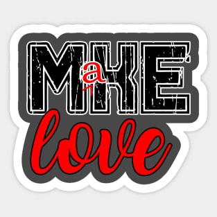 Milwaukee Love Sticker